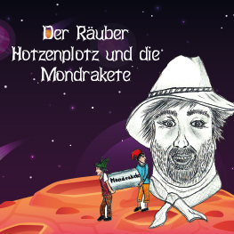 Der Räuber Hotzenplotz und die Mondrakete 