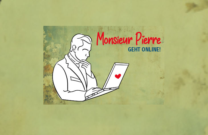 Monsieur Pierre geht online